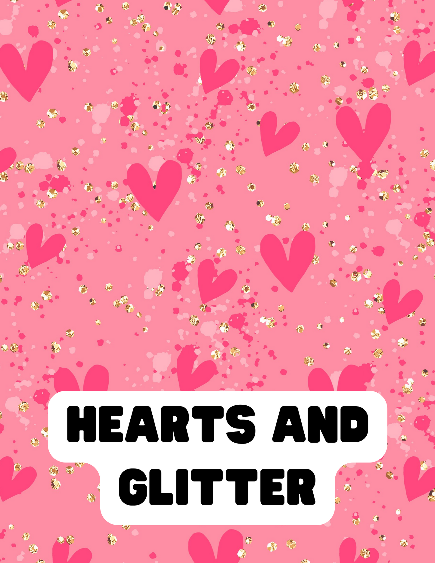 Hearts and Glitter