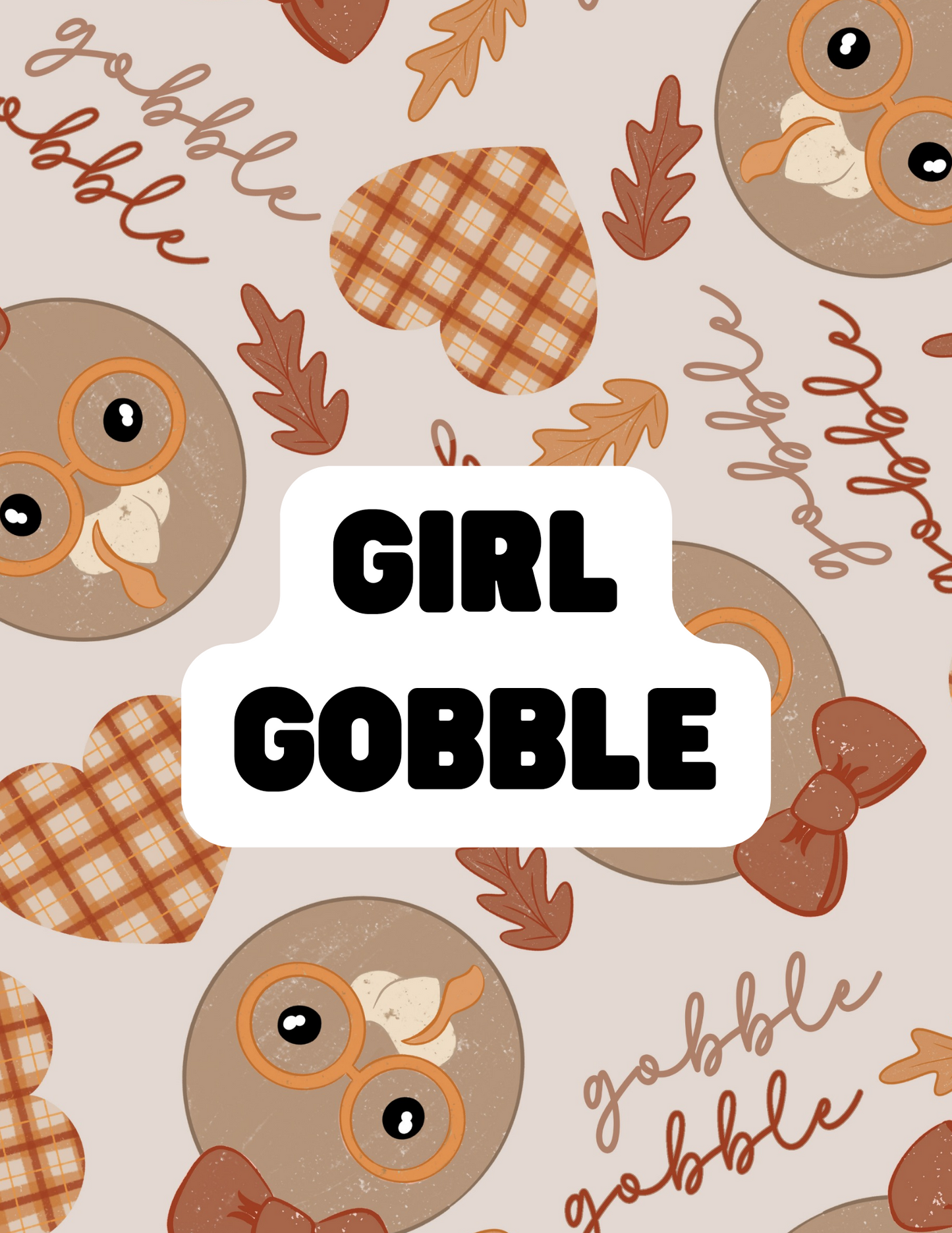 Girl Gobble