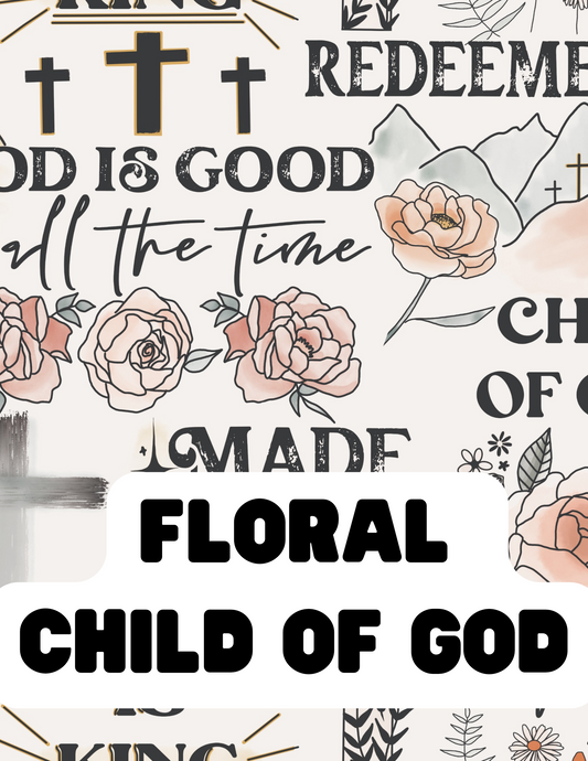 Floral Child of God