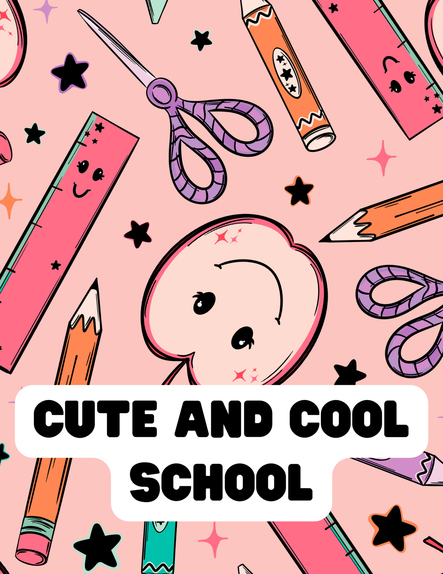 Cute and Cool School