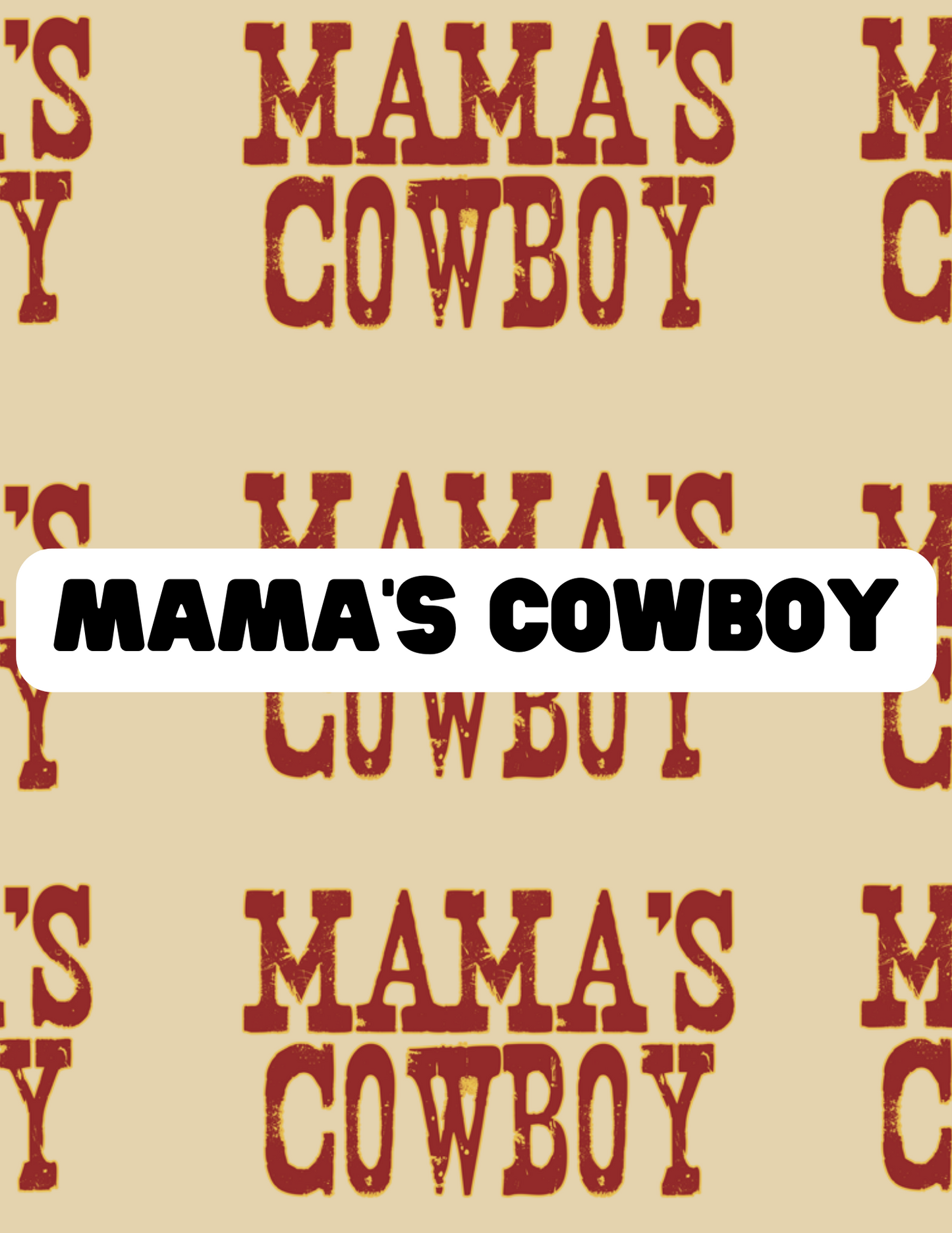 Mama's Cowboy - The Little Dickens Shop